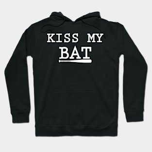 Kiss my Bat Hoodie